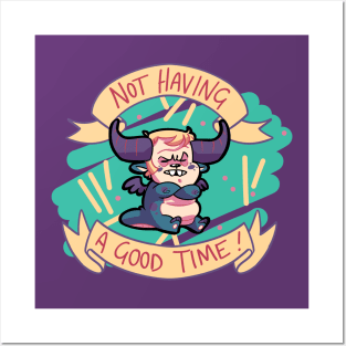 Not A Good Time Posters and Art